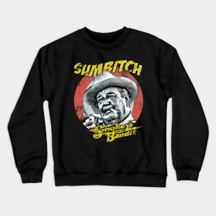 Vintage Sumbitch Crewneck Sweatshirt